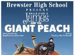  Poster for the BHS Musical, James and the Giant Peach